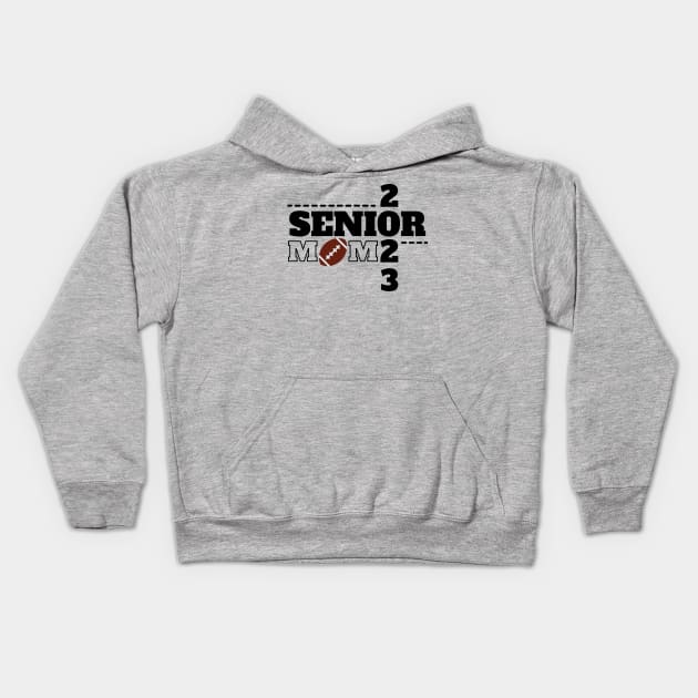 Senior 2023 Football Mom Kids Hoodie by MalibuSun